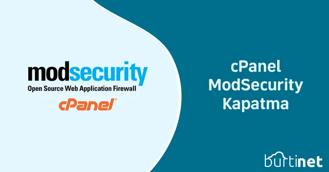 cPanel ModSecurity Kapatma