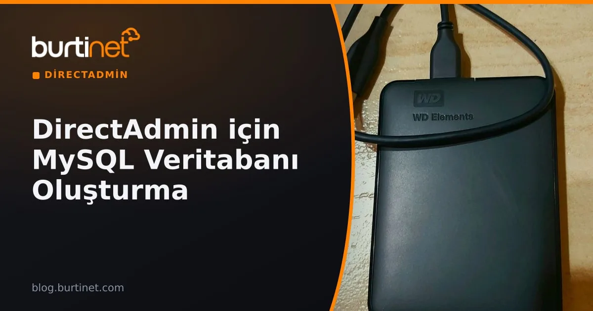 DirectAdmin için MySQL Veritabanı Oluşturma