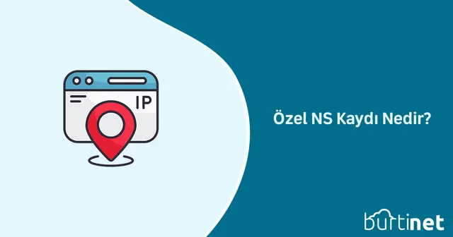 Özel NS Kaydı Nedir?