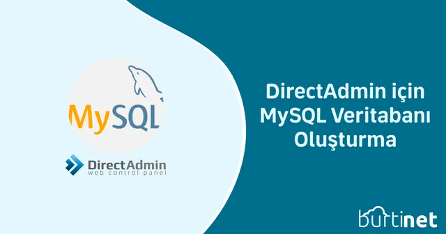 DirectAdmin için MySQL Veritabanı Oluşturma