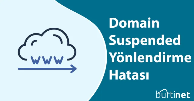 Domain Suspended Yönlendirme Hatası Nedir ?