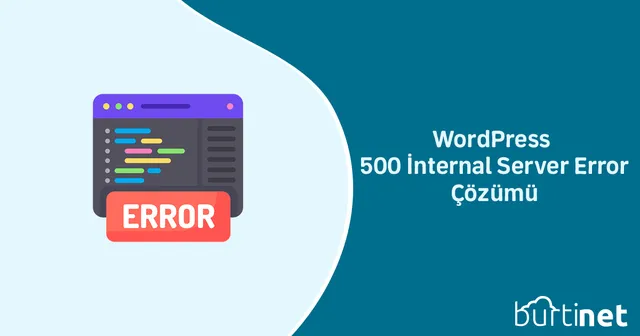 WordPress 500 Internal Server Error Çözümü