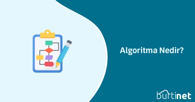 Algoritma Nedir?