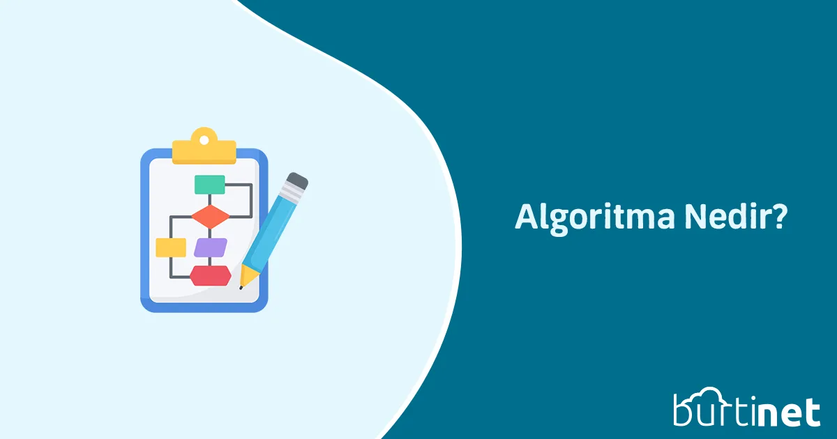 Algoritma Nedir?
