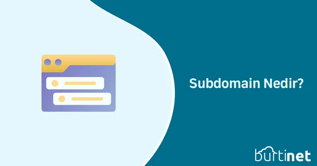 Subdomain Nedir?