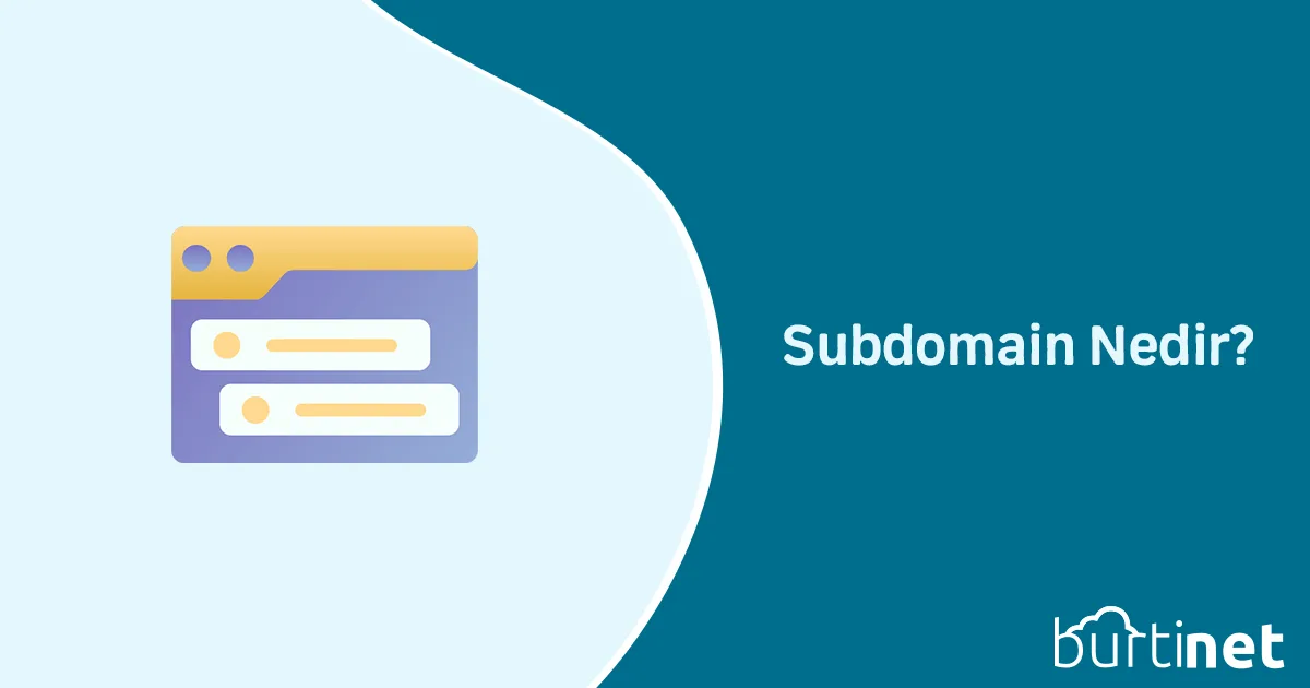 Subdomain Nedir?
