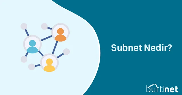 Subnet Nedir?