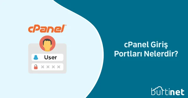 cPanel Giriş Portları Nelerdir?