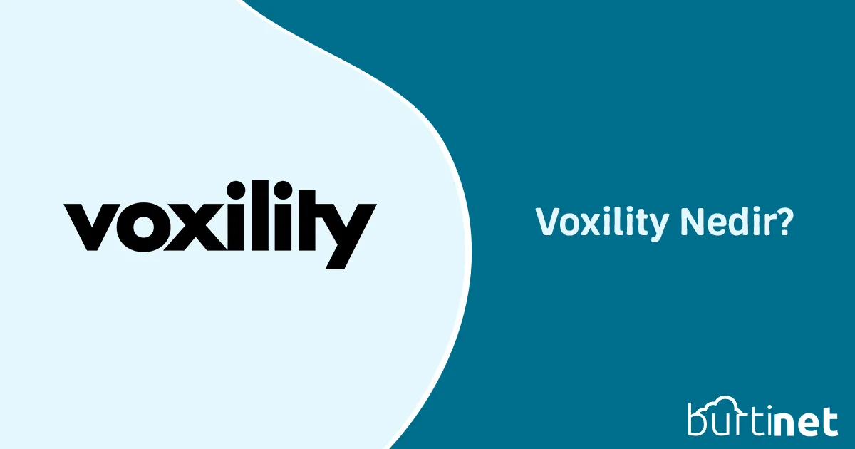 Voxility Nedir?