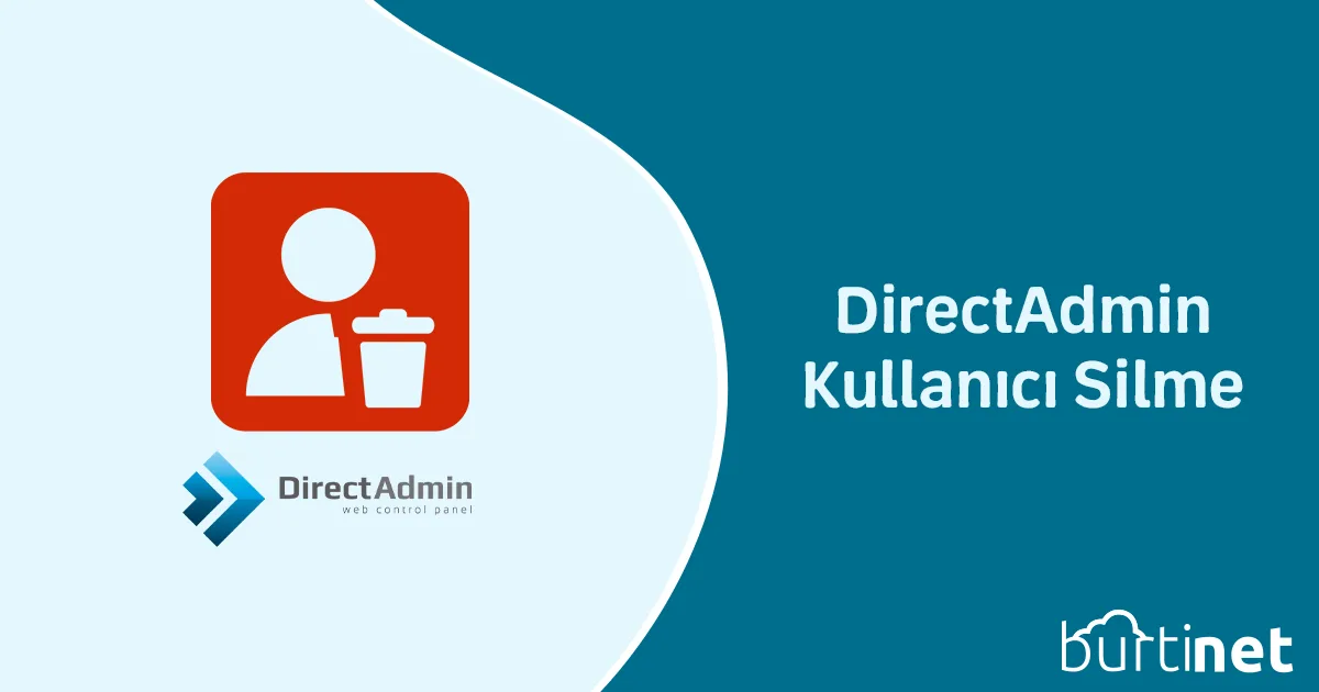 DirectAdmin Kullanıcı Silme