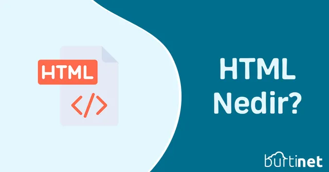 HTML Nedir?