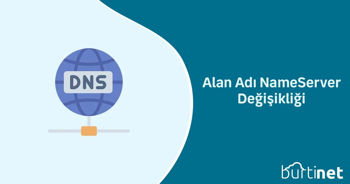 Alan Adı NameServer Değişikliği