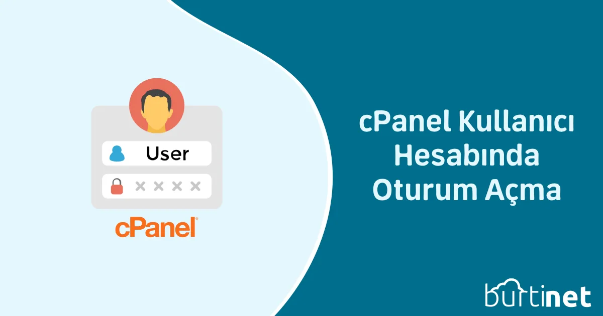 cPanel Kullanıcı Hesabında Oturum Açma