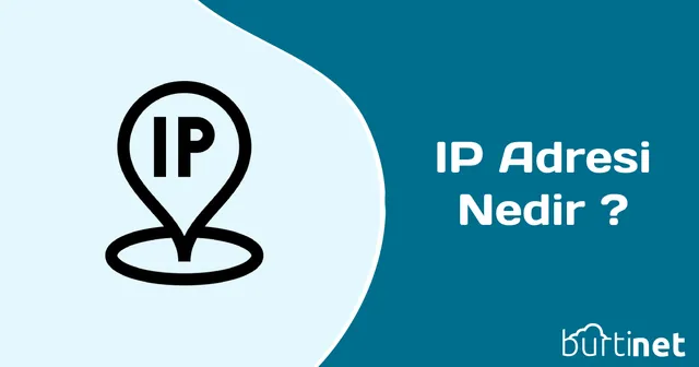 IP Adresi Nedir ?