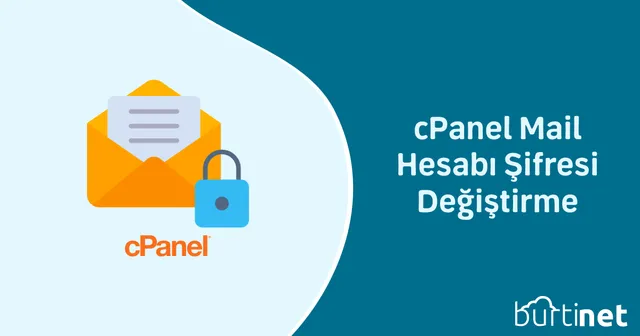 cPanel Mail Hesabı Şifresi Değiştirme