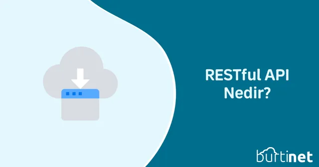 RESTful API Nedir?