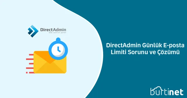 DirectAdmin Günlük E-posta Limiti Sorunu ve Çözümü