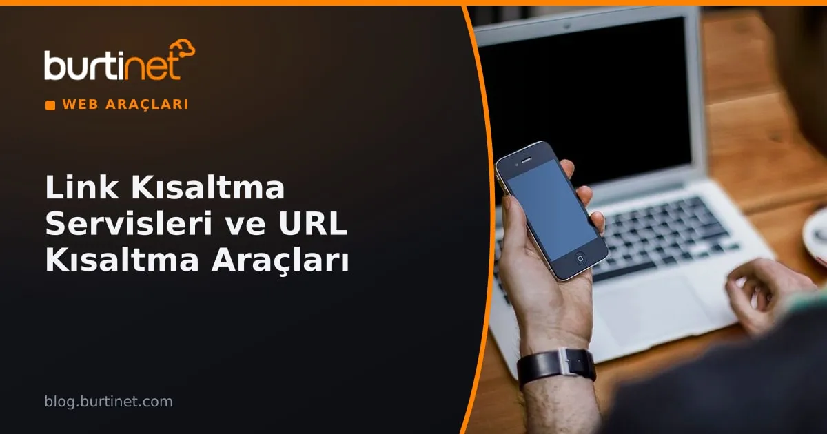 Link Kısaltma Servisleri: Ücretsiz URL Kısaltma Araçları ve Kendi Kısaltıcınızı Kurmak