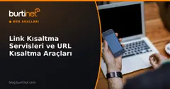 Link Kısaltma Servisleri: Ücretsiz URL Kısaltma Araçları ve Kendi Kısaltıcınızı Kurmak