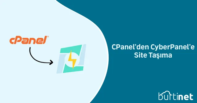 CPanel’den CyberPanel’e Site Taşıma
