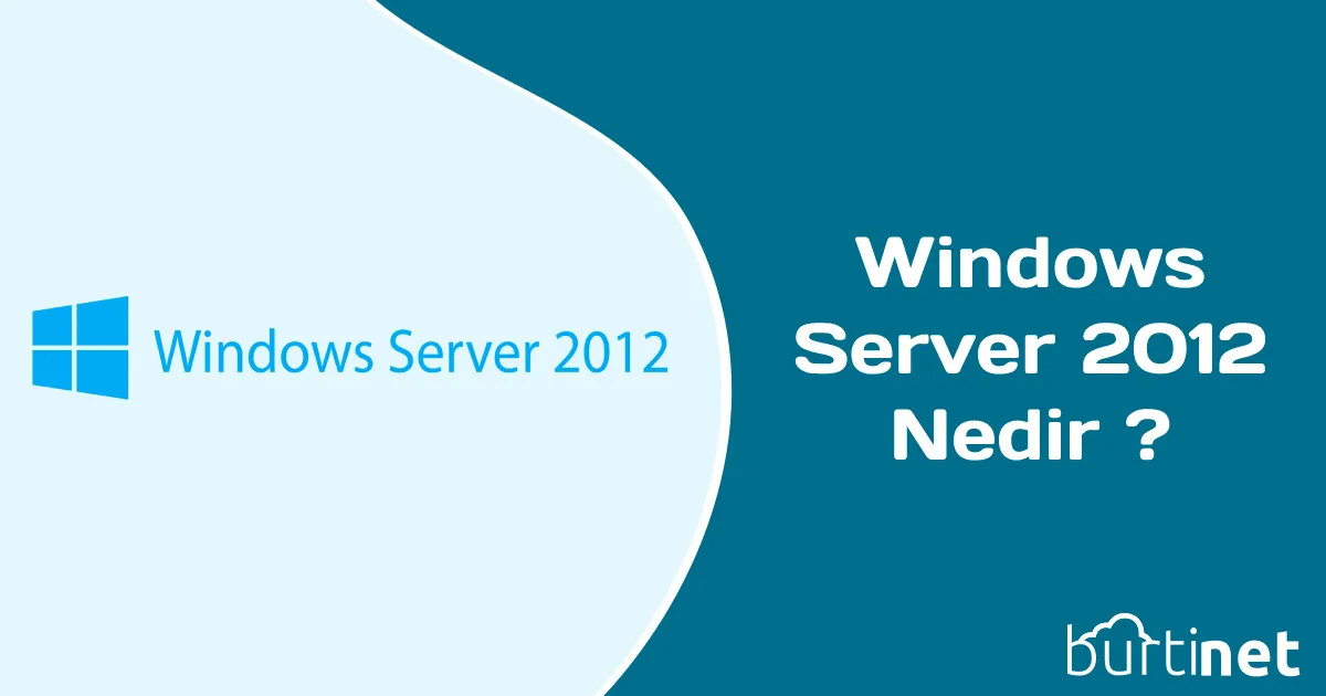 Windows Server 2012 Nedir ? Nasıl Kurulur ?