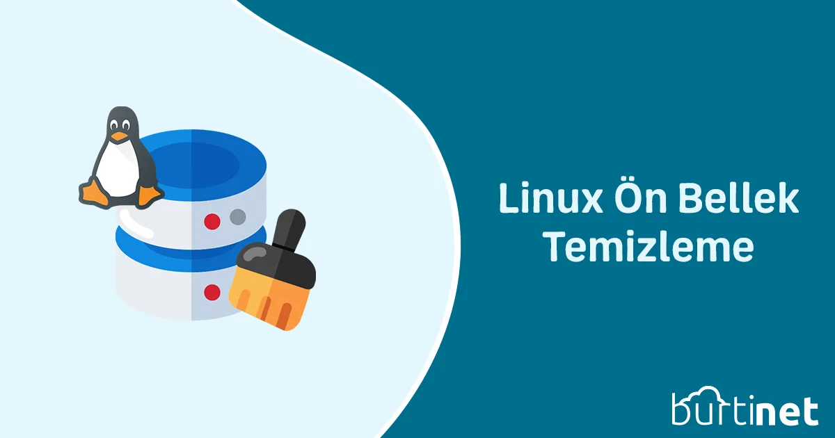 Linux Ön Bellek Temizleme