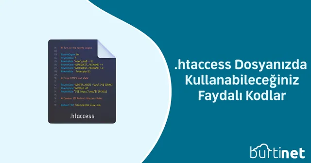 Htaccess Dosyanızda Kullanabileceğiniz Faydalı Kodlar