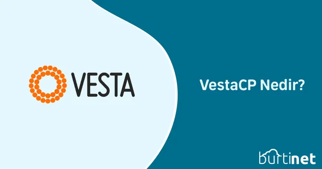VestaCP Nedir?