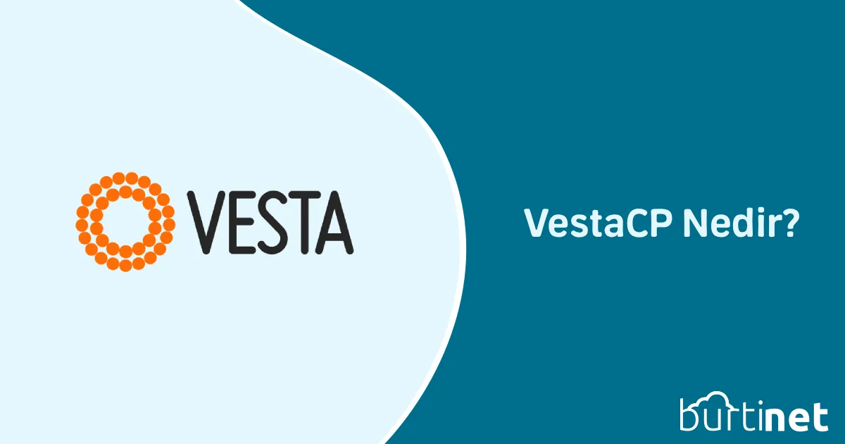 VestaCP Nedir?