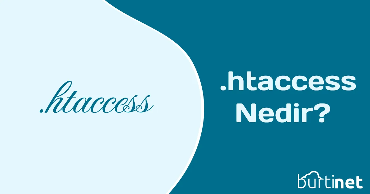.htaccess Nedir ? Kullanım Çeşitleri Nelerdir ?