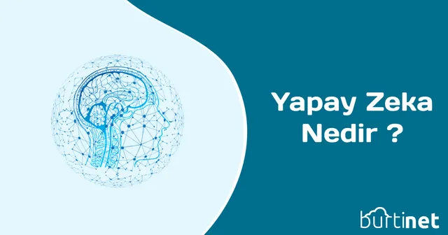 Yapay Zeka Nedir ?