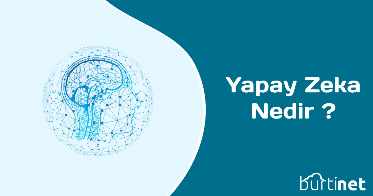 Yapay Zeka Nedir ?