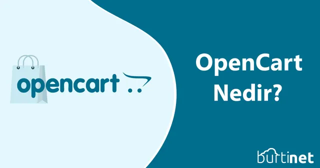 OpenCart Nedir?
