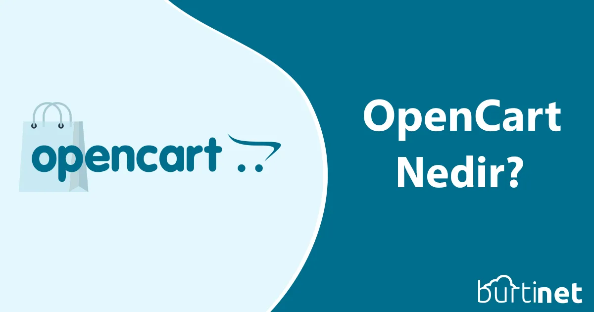 OpenCart Nedir?