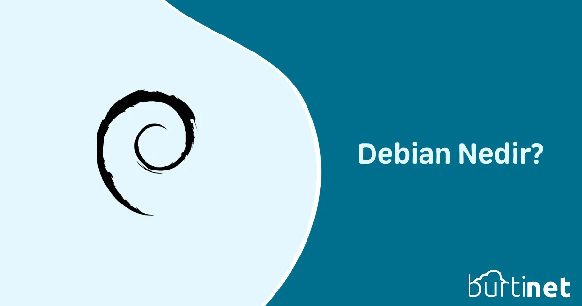 Debian Nedir?
